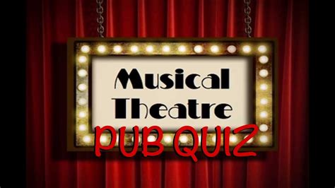 Ultimate Musical Theatre Pub Quiz Youtube