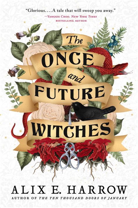 The Once And Future Witches By Alix E Harrow Hachette Book Group