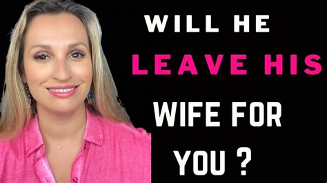 Will He Leave His Wife For You Youtube