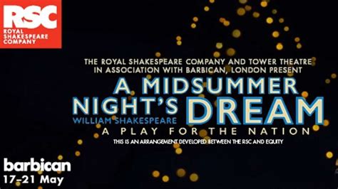 A Midsummer Nights Dream Tickets Barbican Theatre West End Theatre