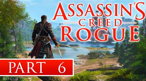 Assassin S Creed Rogue Let S Play Part Kyrie Eleison Aka Freewill