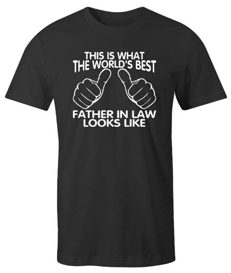 This Is What The World S Best Father In Law By Createmeatshirt Big Brother T Big Brother