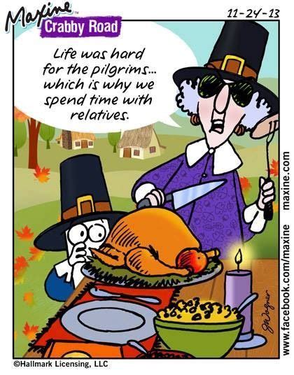 Funny thanksgiving pictures free, meme, 2019 quotes, happy thanksgiving funny images facebook, pics, jokes see more of funny thanksgiving pictures on facebook. Cartoons & Games | Thanksgiving cartoon, Maxine, Funny ...