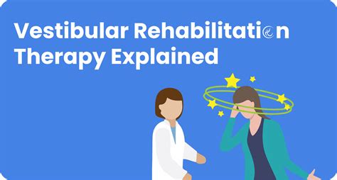 Understanding Vestibular Rehabilitation And Disorder Health Bound