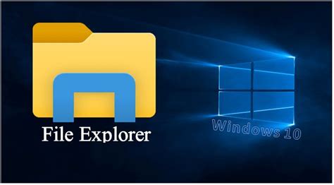 File Explorer May Be The Most Used Application In Your Pc It Also Can