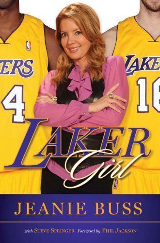 Laker Girl From Pickfair To Playboy To The Prule And Gold By Steve Springer And Jeanie Buss
