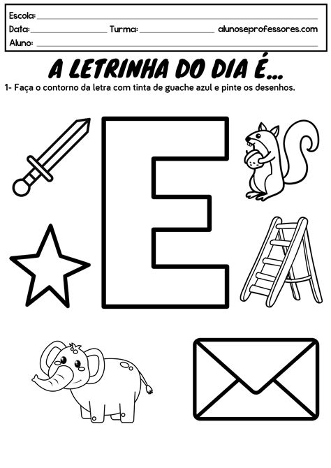 Atividades Com A Letra E Para Imprimir Alunos E Professores
