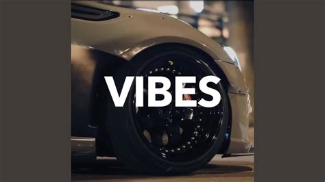Vibes Youtube