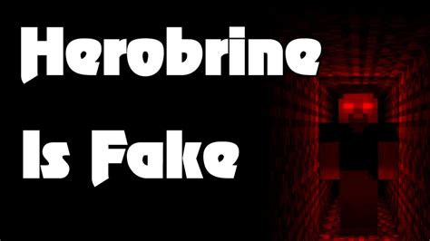 Herobrine Proven As Fake Youtube