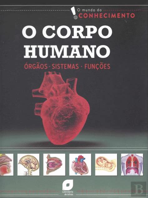O Corpo Humano Livro Bertrand