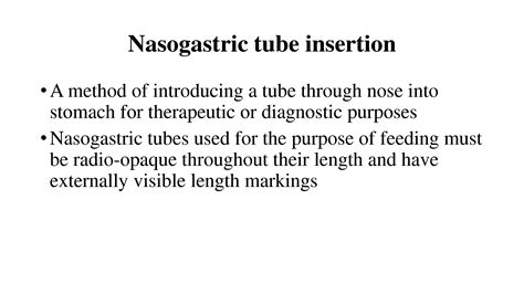 Solution Nasogastric Tube Insertion And Feeding Presentation Studypool