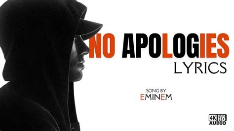 No Apologies Eminem Lyrics Youtube