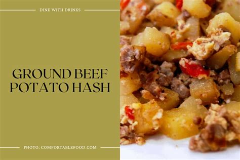 10 Ground Beef And Potato Recipes To Satisfy Your Cravings