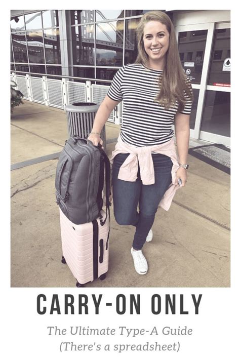 The Ultimate Type A Guide To Only Packing Carry On For Long Trips Artofit