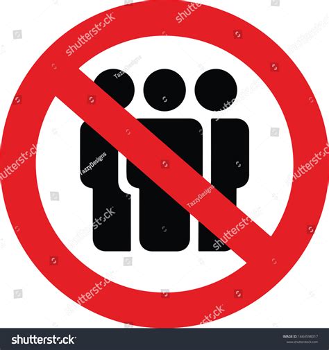 Team Get Together Not Allowed Sign Stock Vector Royalty Free 1684598017