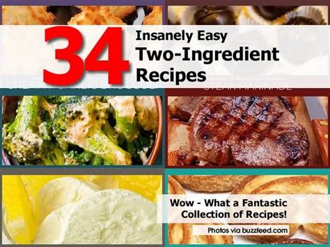 34 insanely easy two ingredient recipes