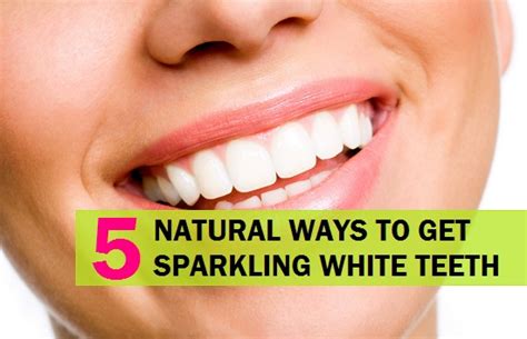 5 Ways To Get Sparkling White Teeth At Home