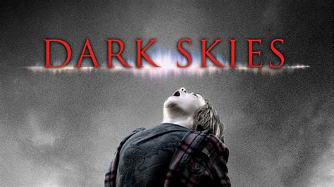 Is Movie Dark Skies 2013 Streaming On Netflix