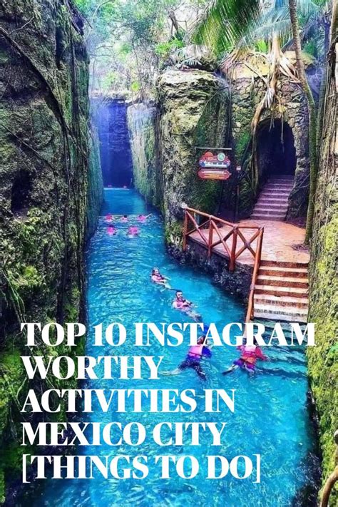 Top 10 Instagram Worthy Activities In Mexico City Things To Do