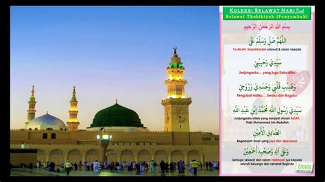 Di iringi syahdu e lembut lakumu. Selawat Thobibiyah (Penyembuh) + Lirik & Maksud || Syahdu ...