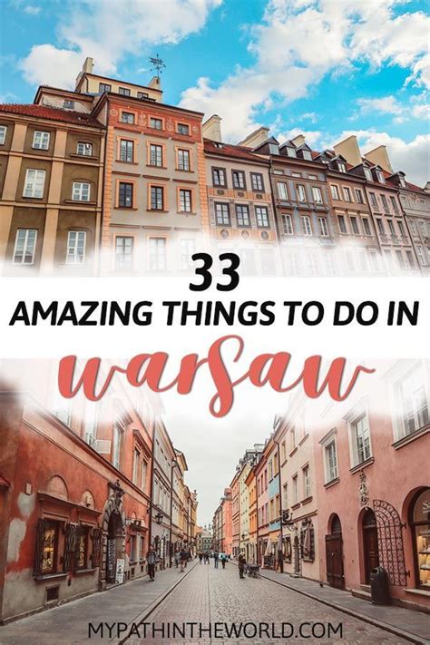 40 Incredibly Cool Things To Do In Warsaw Poland Travel Eastern