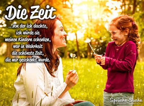 We did not find results for: Zeit, die Kinder uns schenken - Spruch zum Nachdenken
