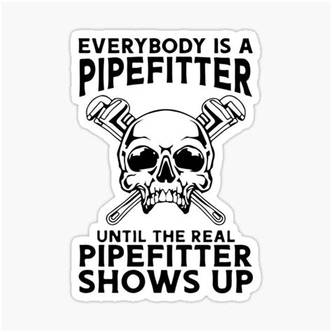 pipefitter life sticker for sale by ivttech redbubble