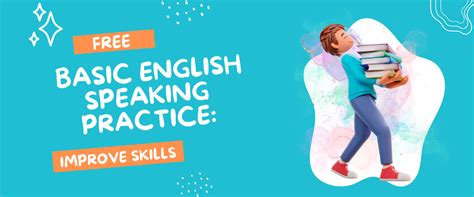 Free Basic English Speaking Practice Improve Skills