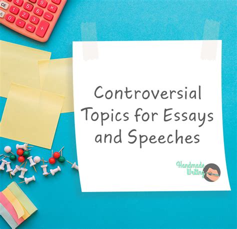 Best Controversial Topics To Write About In Your Essay