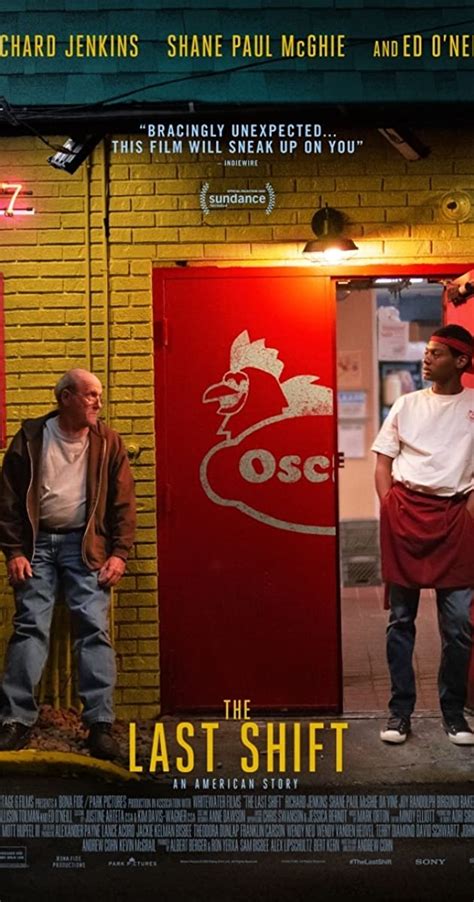 This movie was produced in 2020 by andrew cohn director with richard jenkins, shane paul mcghie and ed o'neill. The Last Shift (2020) - IMDb