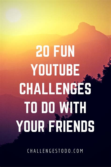 Fun Youtube Challenges Social Media Challenges Challenges Funny