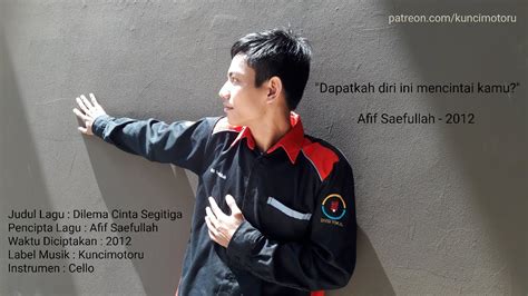 Check spelling or type a new query. (Cello)+lirik Dilema Cinta Segitiga - Afif Saefullah ...