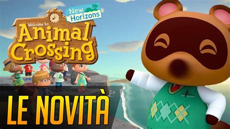 Animal Crossing New Horizons Le Novità Del Primo Capitolo Switch