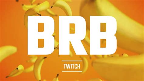 Be Right Back Twitch Video Template Editable Youtube