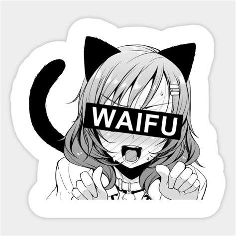 Neko Girl Waifu Anime Neko Girl Waifu Anime Sticker Teepublic