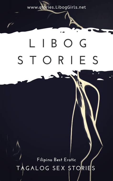 Story Submission Libog Tagalog Sex Stories