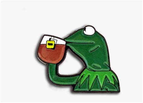 Kermit Sipping Tea Pin Hd Png Download Kindpng