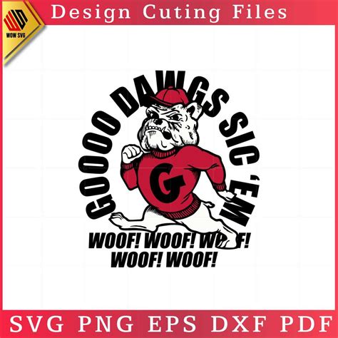Artstation Georgia Bulldogs Go Dawgs Woof Sicem 2023 Svg Cutting Files