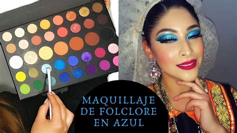 Maquillaje De Danza FolclÓrica En Azul Con Glitter 💙 Andrea MartÍnez