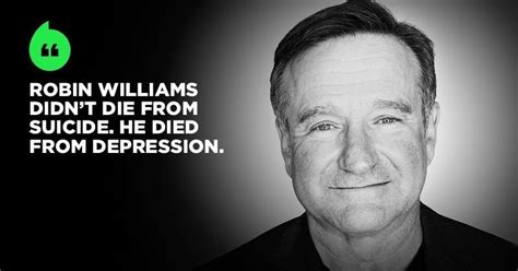 This Explanation Of Robin Williams Suicide Is Exactly Why We Need To Take Depression Seriously