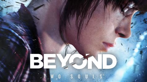 Beyond Two Souls™ Game Ps4 Playstation