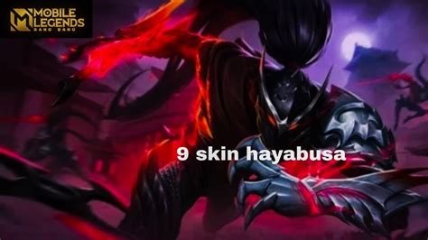 9 Skin Survey Hayabusa Mobile Legend 2020 Youtube