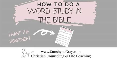How To Do A Word Study In The Bible Christian Counseling
