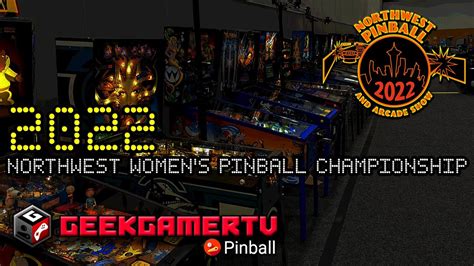 2022 Northwest Women S Pinball Championship Full Playoffs And Finals