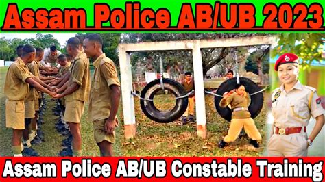 Assam Police AB UB Constable Training Assam Police Commando