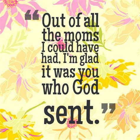50 Mothers Day Quotes For Your Sweet Mother Mother