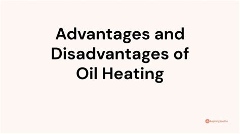 Advantages And Disadvantages Of Oil Heating