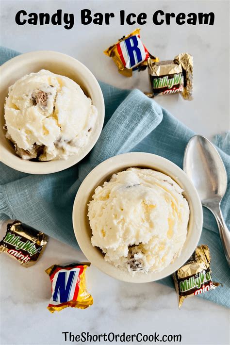 Candy Bar Ice Cream The Short Order Cook
