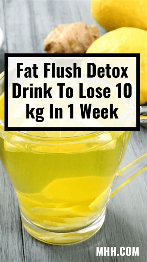 Fat Flush Detox Drink To Lose 10 Kg In 1 Week Weight Loss Programs