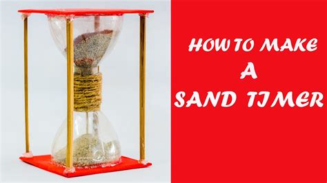 How To Make A Sand Timer Youtube